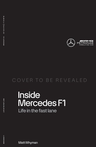 Inside Mercedes F1 A Year in the Fast Lane of Formula One