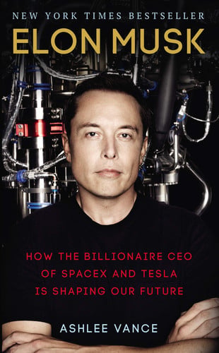 Elon Musk How the Billionaire CEO of SpaceX and Tesla is Shaping Our Future